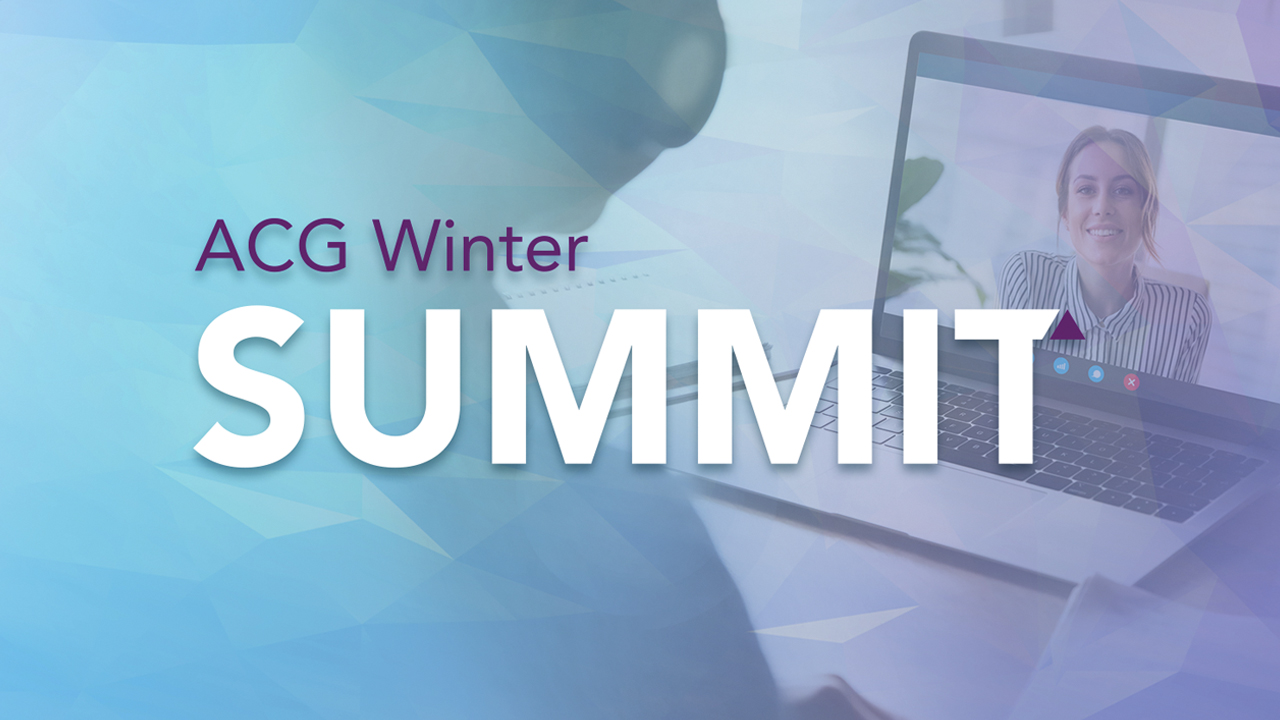 ACG Winter Summit 2021: Looking Ahead