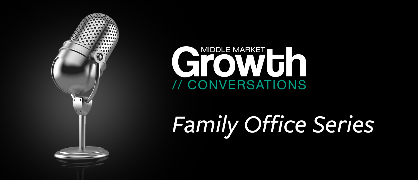 Family Office Podcast Series