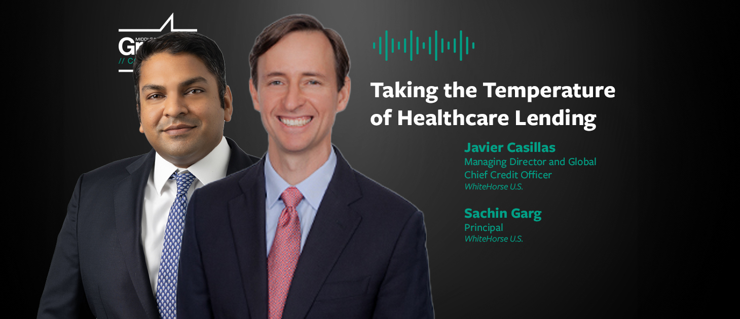 Taking the Temperature of Healthcare Lending